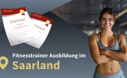 Fitnesstrainer Ausbildung im Saarland